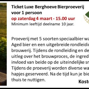 Ticket Luxe Berghoeve Bierproeverij